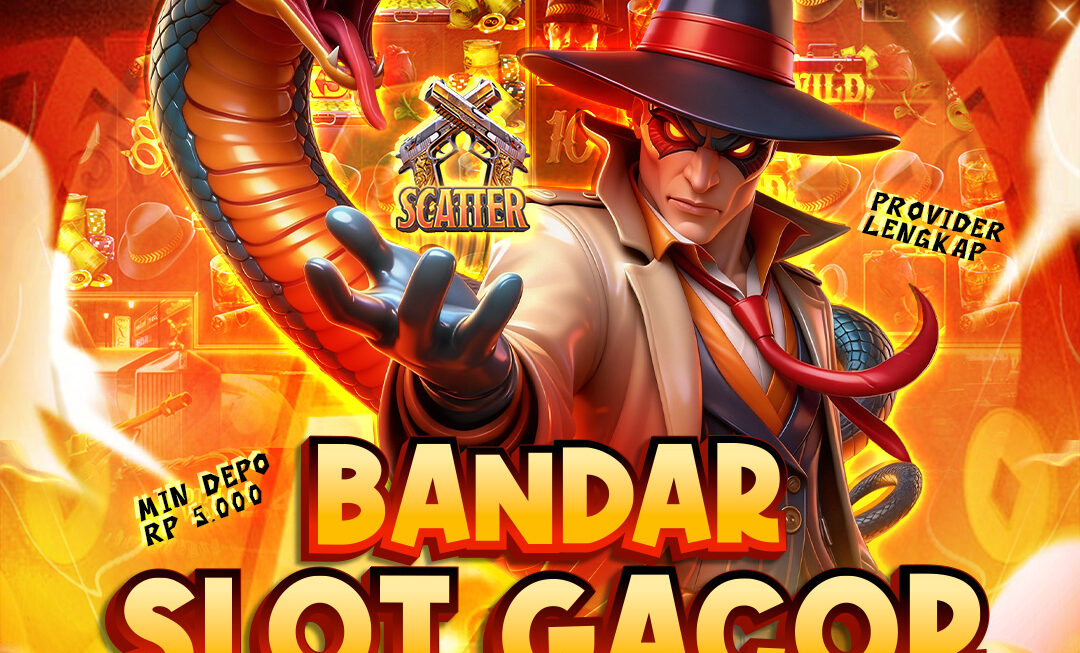 Bandar Slot Gacor Terpercaya