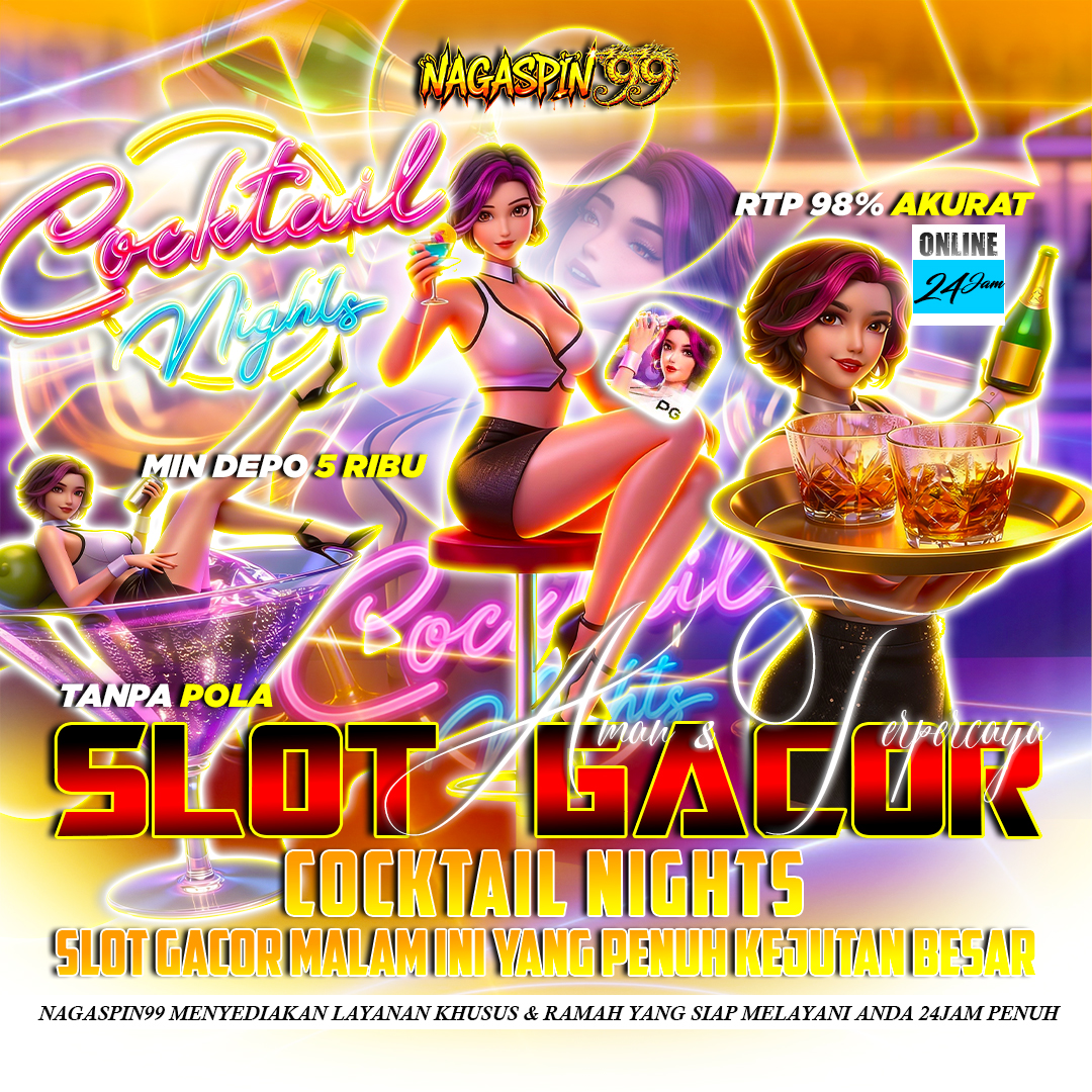 Cocktail Nights Slot Gacor