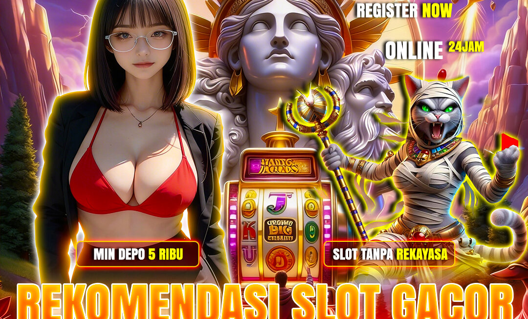 Rekomendasi Slot Gacor