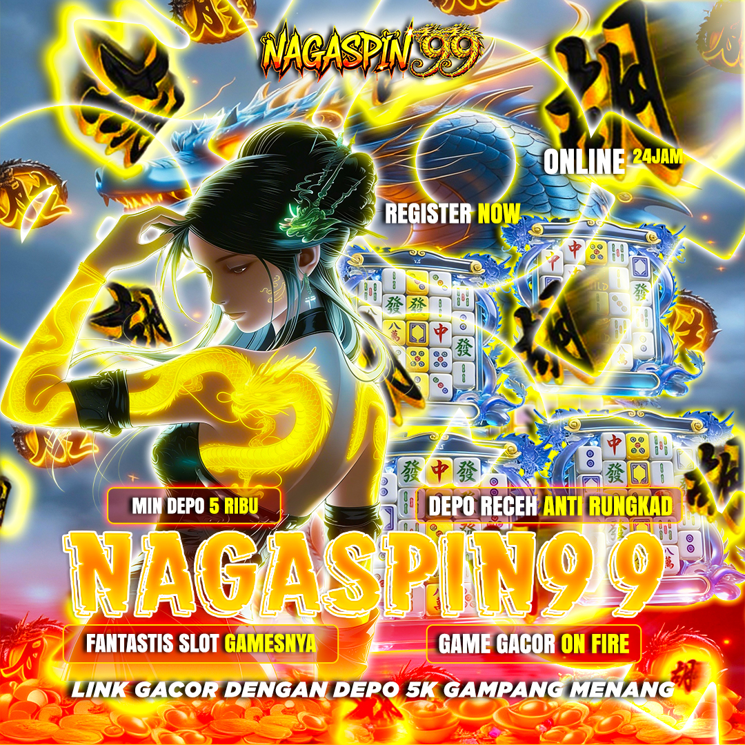 NAGASPIN99 Link Gacor