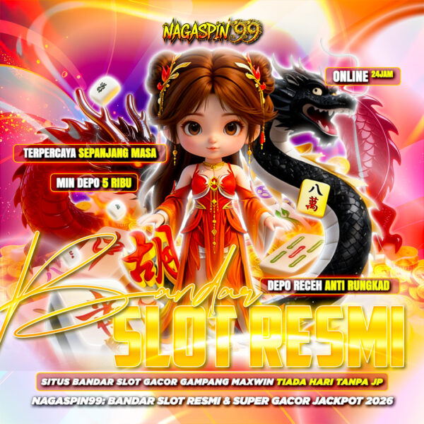 NAGASPIN99: Bandar Slot Resmi & Super Gacor Jackpot