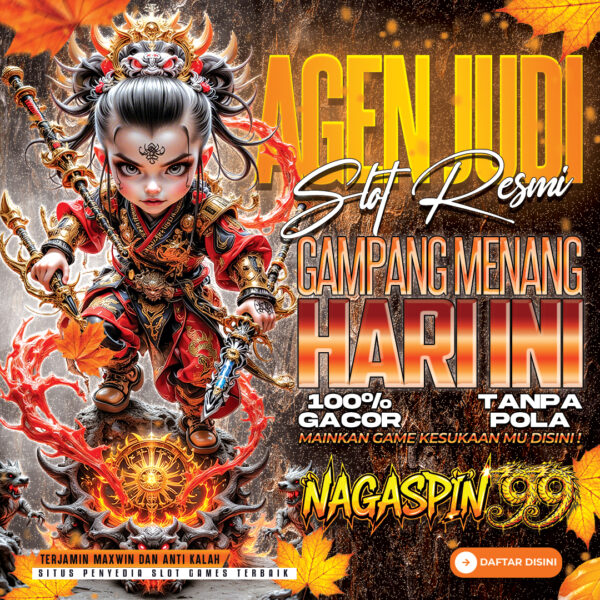 NAGASPIN99: Agen Judi Slot Resmi & Gampang Menang Hari Ini