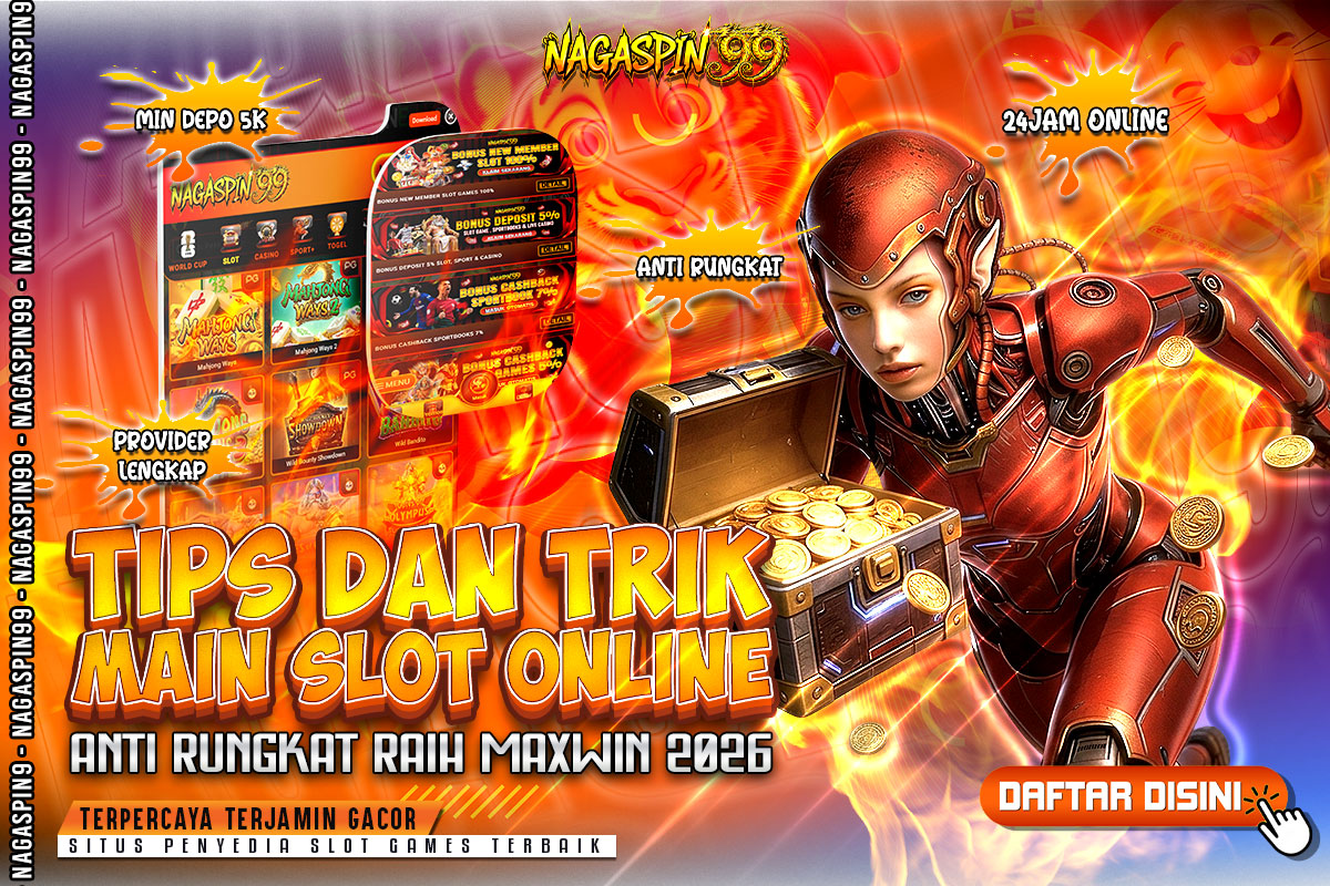 Tips dan Trik Main Slot Online